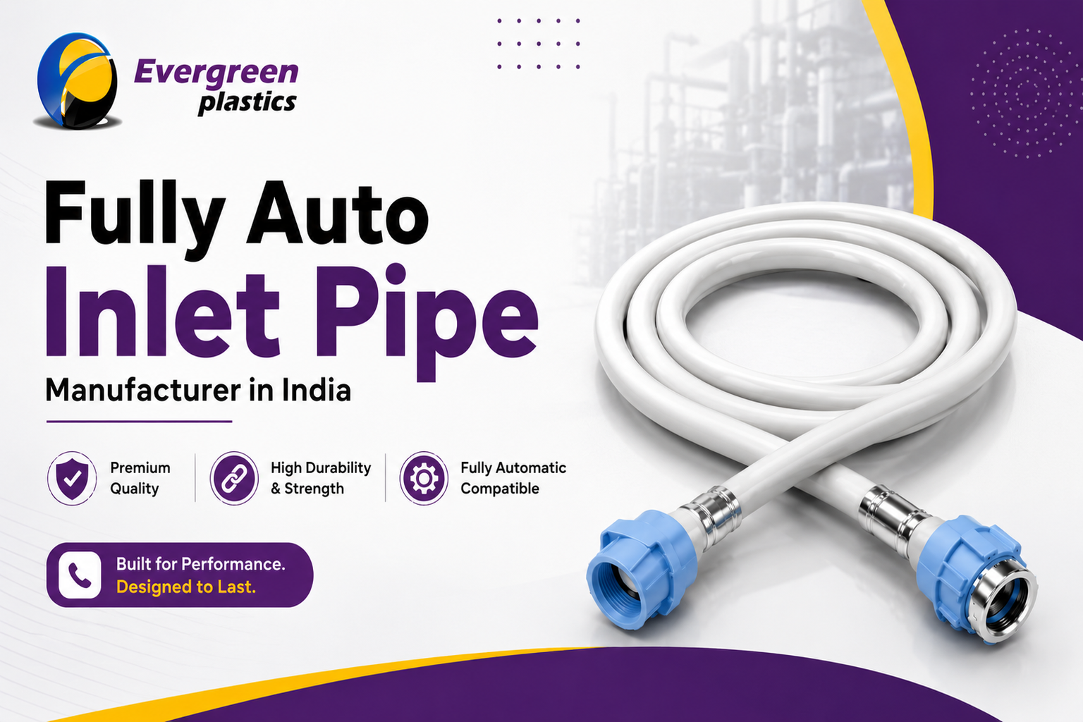 Fully Auto Inlet Pipe Manufacturer in India - Evergreen Plastic