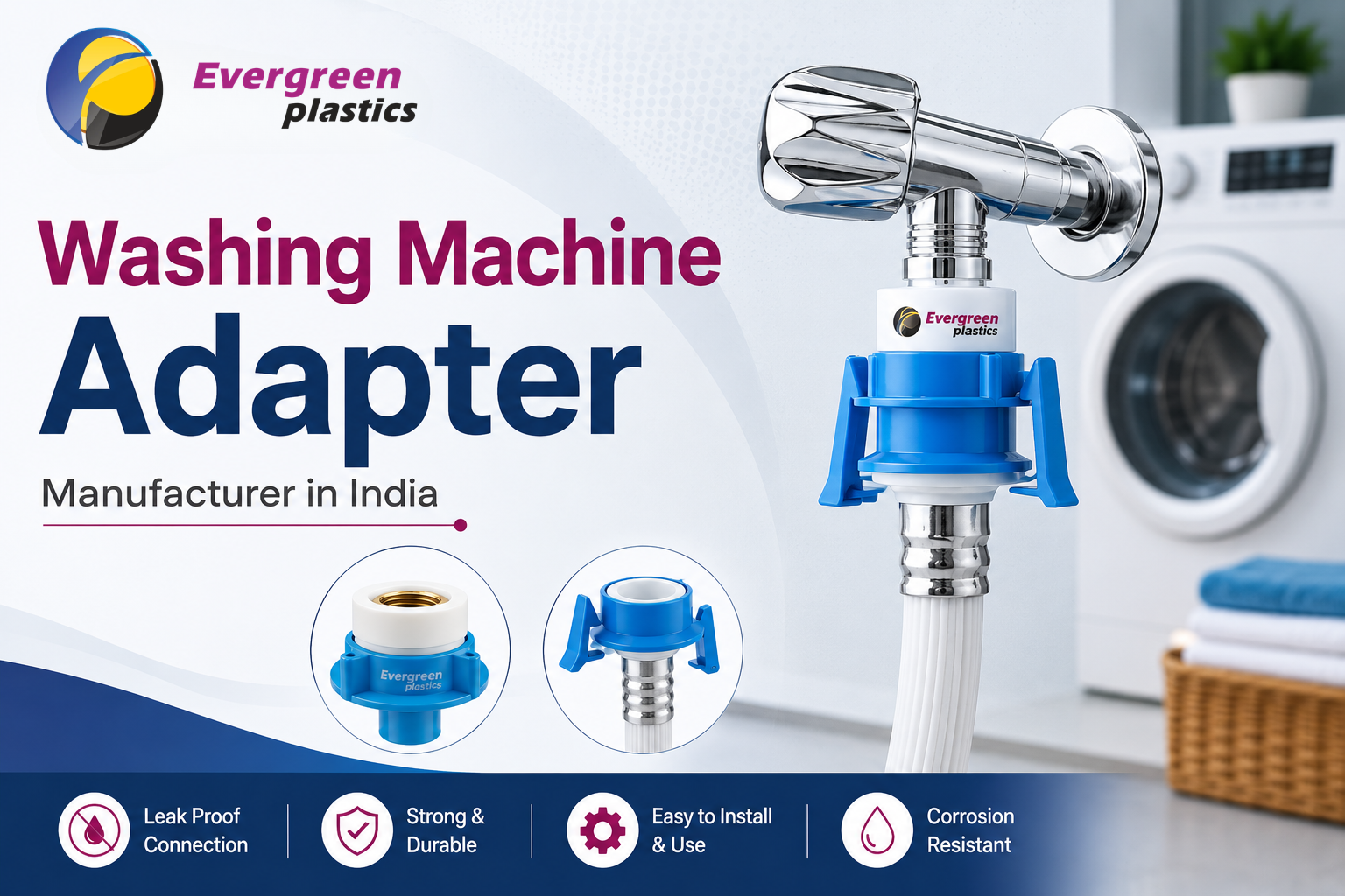Washing Machine Adapter Manufacturer in India - High Quality Adapters by Evergreen Plastic